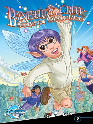 cover image of Baneberry Creek: Academy for Wayward Fairies, Issue 2